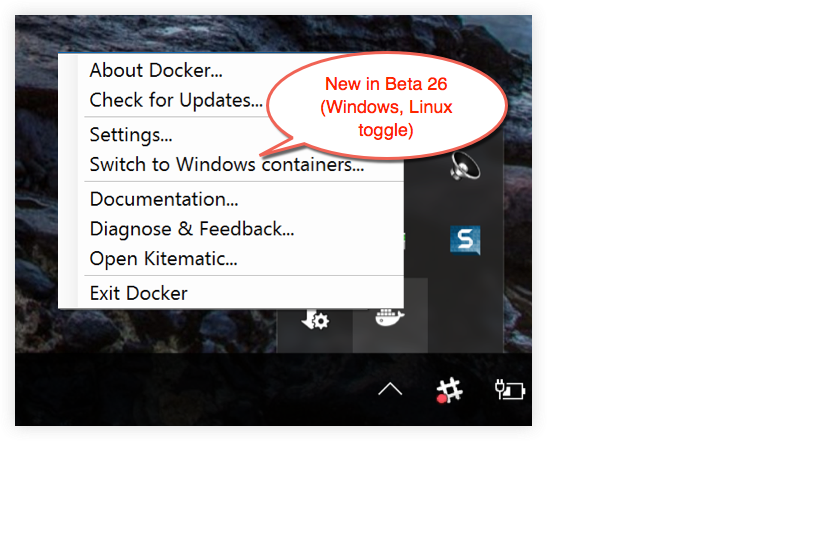 Beta 26 popup with switch for Windows or Linux containers
